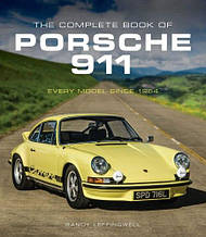 The Complete Book of Porsche 911: Every Model Since 1964 / Книга