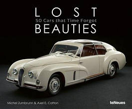 Lost Beauties: 50 Cars that Time Forgot / Книга