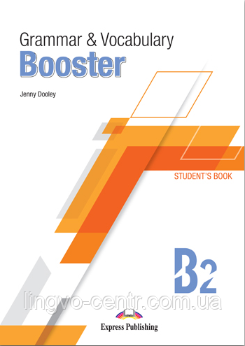 Англійська мова. GRAMMAR & VOCABULARY BOOSTER B2 SB with DigiBook