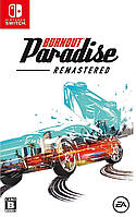 Games Software Burnout Paradise Remastered (Switch) Baumar - Всегда Вовремя