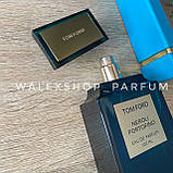 Унісекс Парфуми Tom Ford Neroli Portofino 100 ml Том Форд Неролі Портофіно 100 мл, фото 4