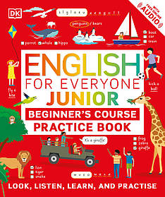 English for Everyone Junior: Beginner's Practice Book