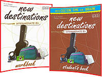 New Destinations Intermediate B1. Student's+Workbook. Комплект книг з англійської мови. Підручник+Зошит