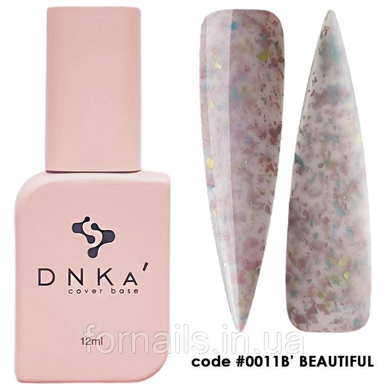 DNKa Cover Base №0011B' Beauttiful, 12 мл