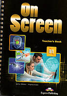 Книга для вчителя On Screen B1 Teacher's Book