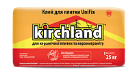 Клей для плитки Kirchland UniFix (25кг)