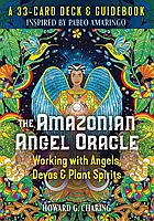 The Amazonian Angel Oracle - Оракул Амазонского Ангела