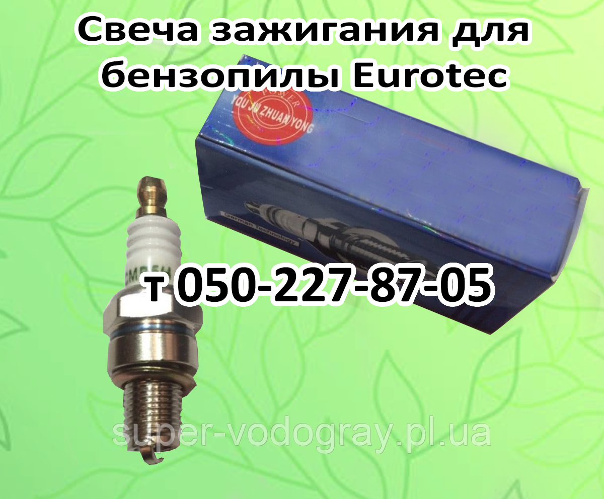 Свічка запалювання для бензопили Eurotec, фото 1
