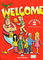 Підручник Welcome 2: Pupil's Book