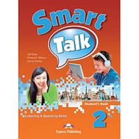 Англійська мова. SMART TALK Listening & Speaking Skills 2 Student's Book