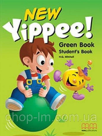 New Yippee! Green Student's Book (H.Q.Mitchell) MM Publications / Учебник, фото 1