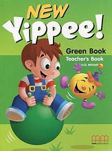 New Yippee! Green Teacher's Book / Книга для вчителя