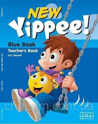 New Yippee! Blue Teacher's Book / Книга для вчителя