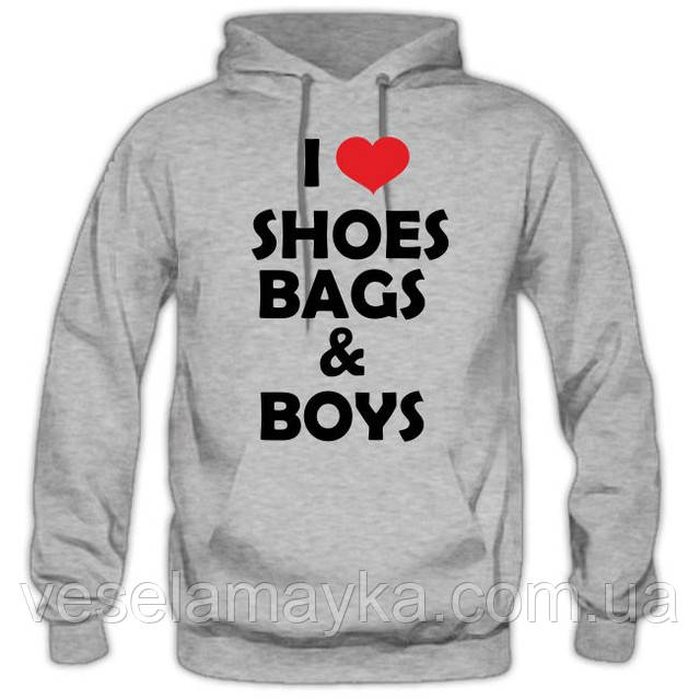 Кофта "I love shoes bags boys". Толстовка "Я люблю хлопців"