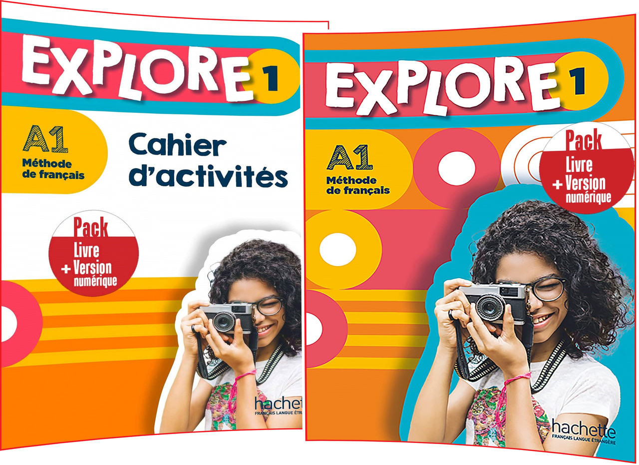 Explore 1. Livre+Cahier d'activités+EVersion. Комплект книг з французької мови з електроною версією. Hachette