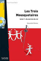 Адаптированная книга на французском A2. Les Trois Mousquetaires, tome 1 + CD audio MP3