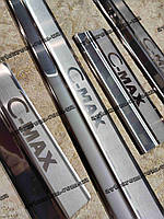 Накладки на пороги FORD C-MAX I *2003-2010 Форд Ц-макс С-макс внутрішні захисні преміум нержавіюча сталь