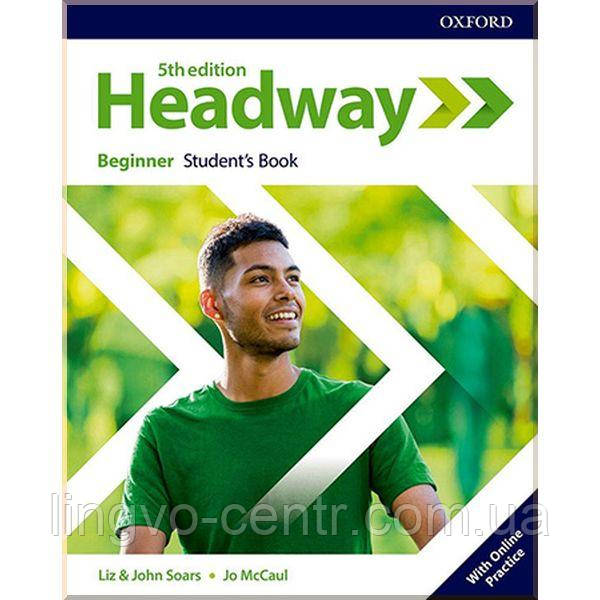 Англійська мова. NEW HEADWAY 5TH EDITION BEGINNER STUDENT'S BOOK WITH ONLINE PRACTICE
