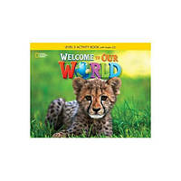 Книга Welcome to Our World 3 Activity Book with Audio CD (9781305583061) ABC