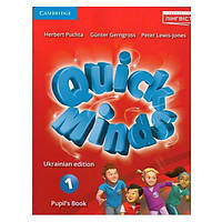Книга Quick Minds 1 for Ukraine Pupil's Book (підручник з м'якою обкладинкою) (9786177713134) Cambridge University Press