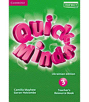 Книга Quick Minds 3 for Ukraine teacher's Resource Book (Книга вчителя) (9786177713455) Cambridge University Press