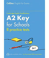 Книга Practice Tests for A2 Key for Schools (9780008367558) ABC