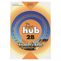 Книга The English Hub 2B student's Book (9789605731076) MM Publications