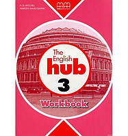 Книга The English Hub 3 Workbook (9789605098827) MM Publications