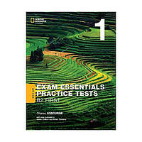 Книга Exam Essentials: Cambridge B2 First Practice Tests 1 with key (2020) (9781473776869) National Geographic Cengage Learning