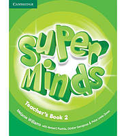 Книга Super Minds 2 teacher's Book (Книга вчителя) (9780521219570) Cambridge University Press