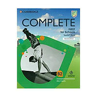 Книга Complete First for Schools 2nd Edition teacher's Book (9781108642033) Cambridge University Press