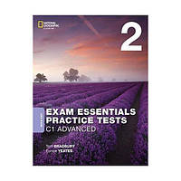 Книга Exam Essentials: Cambridge C1 Advanced Practice Tests 2 With Key (9781473776920) National Geographic