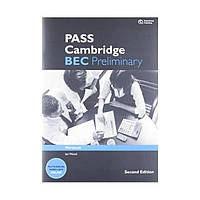 Книга PASS Cambridge BEC Preliminary Workbook (9781133316510) ABC