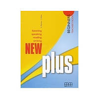 Книга Plus New Beginners teacher's Book (9789603799665) MM Publications