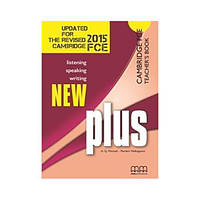 Книга Plus New FCE 2015 teacher's Book (9789605731687) MM Publications
