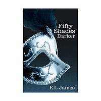 Книга Fifty Shades Darker (Book 2) (9780099579922) ARROW