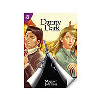 Книга Page Turners 8 Danny Dark (9781424017935) ABC