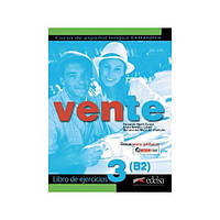 Книга Vente 3 (B2) Libro de ejercicios (Робочий зошит) (9788490813010) ABC