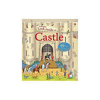 Книга Look inside a Castle (9781409566175) Usborne