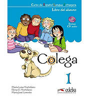 Книга Colega 1 Pack (Libro del alumno + Cuaderno de ejercicios + CD audio) (9788477116561) ABC