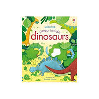 Книга Peep inside Dinosaurs (9781409582038) Usborne