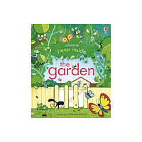 Книга Peep inside the Garden (9781409572138) Usborne