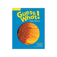 Книга Guess What! 2 Pupil's Book (9781107527904) Cambridge University Press