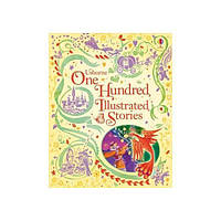 Книга One Hundred Illustrated Stories (9781409550365) Usborne
