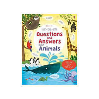 Книга Lift-the-Flap Questions and Answers about Animals (9781409562115) Usborne