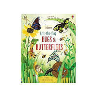 Книга Lift-the-Flap Bugs and Butterflies (9781474952903) Usborne