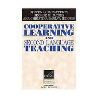 Книга Cooperative Learning and Second Language Teaching (9780521606646) Cambridge University Press