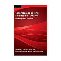 Книга Cognition and Second Language Instruction (9780521003865) Cambridge University Press