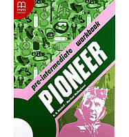 Книга Pioneer Pre-Intermediate Workbook (9789605098940) MM Publications