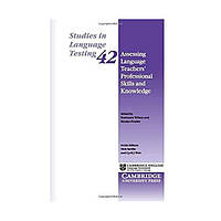 Книга Assessing Language Teachers' Professional Skills and Knowledge (9781107499782) Cambridge University